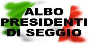 Aggiornamento annuale dell'Albo delle persone idonee all'Ufficio di Presidente di seggio elettorale